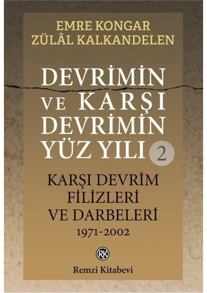 Devrimin Ve Karşı Devrimin Yüz Yılı 2