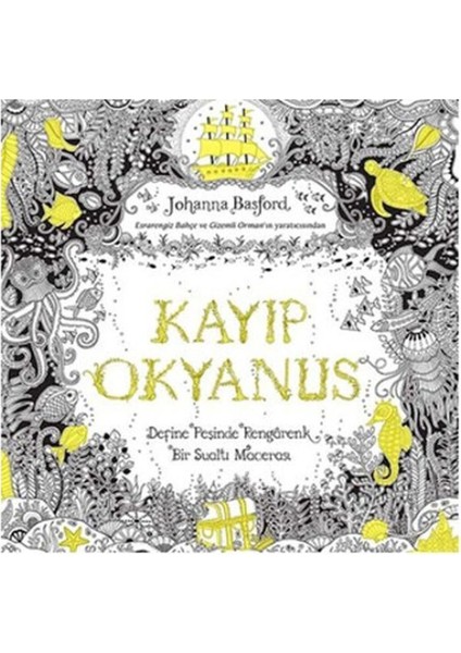 Kayıp Okyanus - Johanna Basford