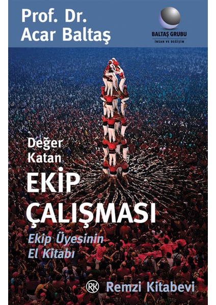 Değer Katan Ekip Çalışması