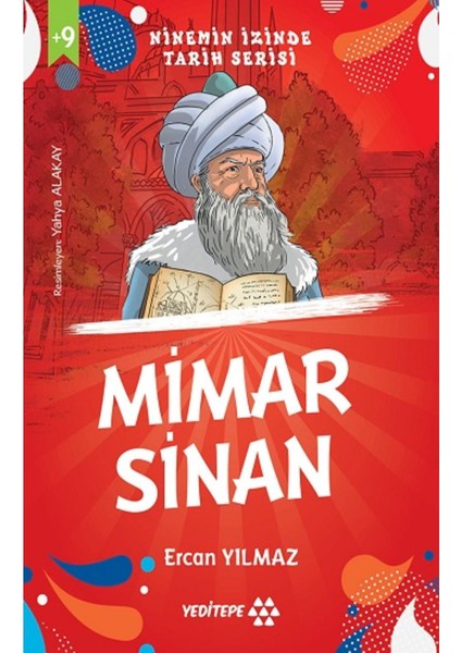 Ninemin İzinde Tarih Serisi - Mimar Sinan