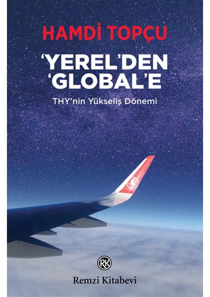 Yerel'den Global'e- Hamdi Topçu