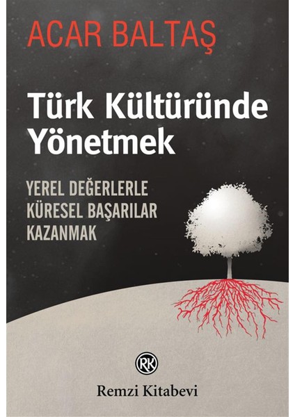 Türk Kültüründe Yönetmek