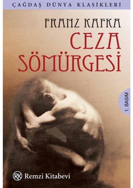Ceza Sömürgesi - Franz Kafka