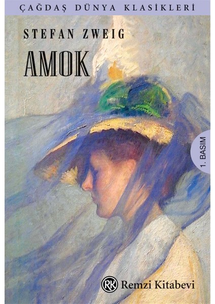 Amok - Stefan Zweig