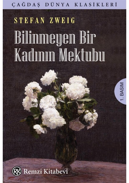 Bilinmeyen Bir Kadının Mektubu - Stefan Zweig