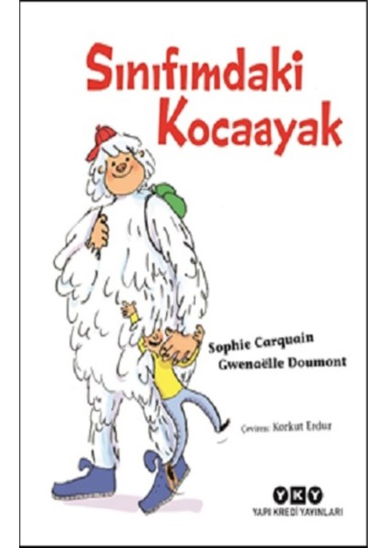 Sınıfımdaki Kocaayak