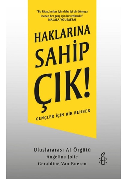 Haklarına Sahip Çık!