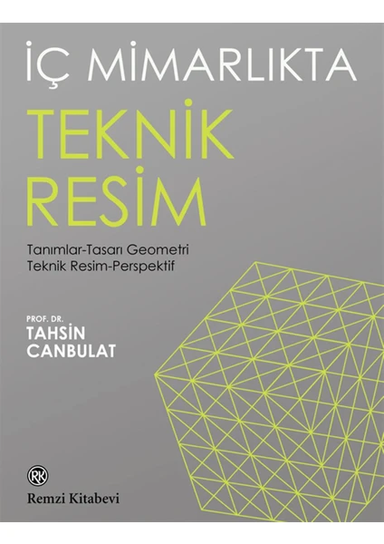 İç Mimarlıkta Teknik Resim