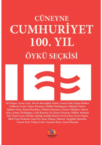 Cüneyne 100. Yıl Seçkisi - Kamil Akdoğan