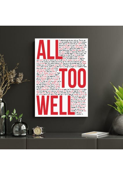 Taylor Swift All Too Well Tasarım Ahşap Pano Duvar Tablo ( 185 x 270 mm )