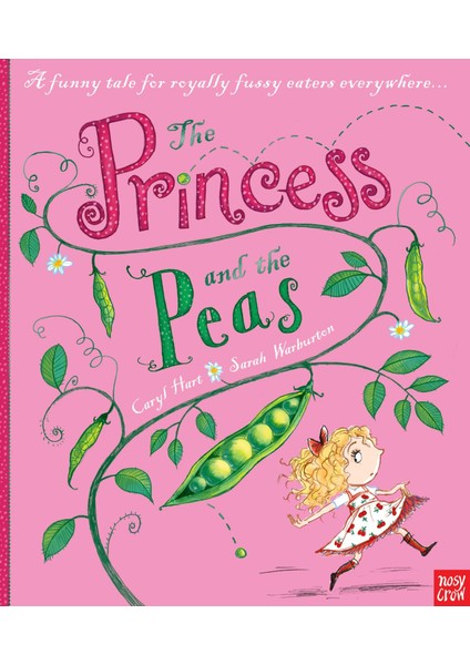 The Princess and The Peas - Caryl Hart