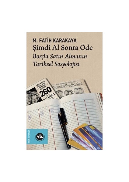 Şimdi Al Sonra Öde - M. Fatih Karakaya