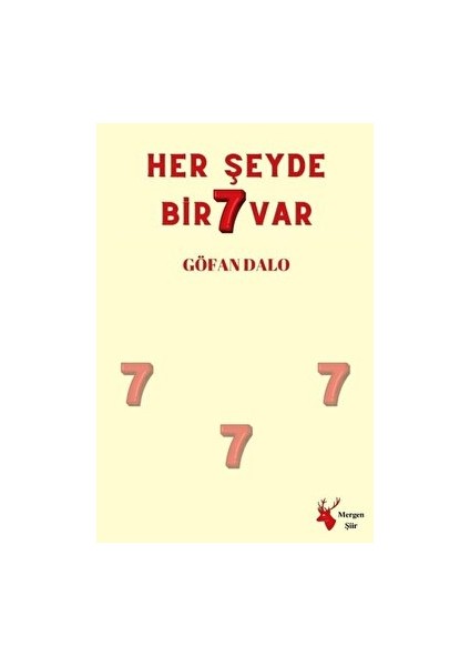 Her Şeyde Bir 7 Var - Göfan Dalo