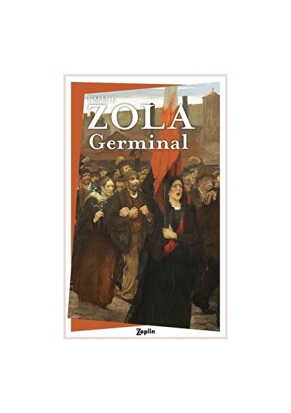 Germinal - Emile Zola