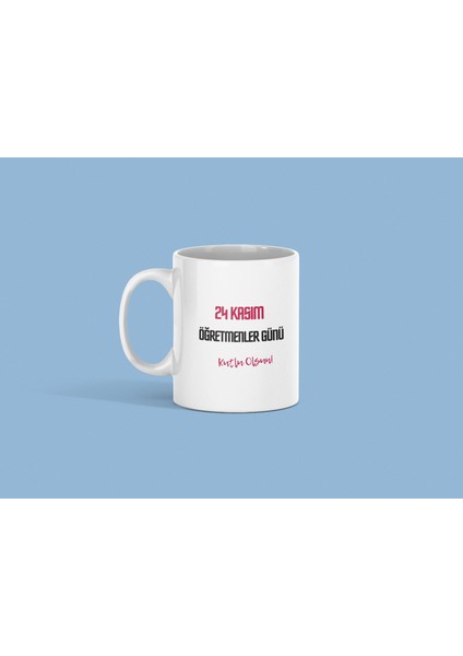 24 Kasım Öğretmenler Gününe Özel Ilk Öğretmen Atatürk Temalı Baskılı Hediyelik Kupa Bardar fiyatları