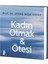 Kadın Olmak & Ötesi 1