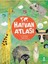 Hayvan Atlası 1