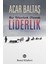 Liderlik - Bir Yolculuk Olarak - Acar Baltaş 1
