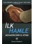 İlk Hamle 1