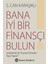 Bana İyi Bir Finansçı Bulun 1