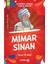 Ninemin İzinde Tarih Serisi - Mimar Sinan 1