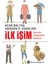 İlk İşim - Acar Baltaş - Handan O.Uşaklıgil 1