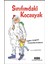 Sınıfımdaki Kocaayak 1