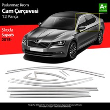 S-Dizayn Skoda Superb Krom Cam Çerçeve Seti 12 Prç 2015 Üzeri