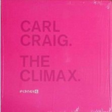 Carl Craig – The Climax Techno Vinly Plak Alithestereo