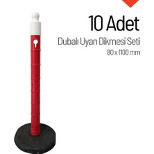 Dubalı Uyarı Dikmesi 80x1100 mm 10'lu Set