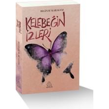 Kelebeğin İzleri - Belinay Karagöz