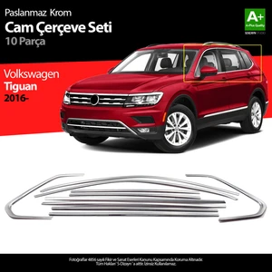 Volkswagen Tiguan Krom Cam Çerçevesi 10 Prç. 2016-2024 A+ Kalite