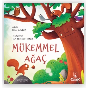 Mükemmel Ağaç - Nihal Gündüz