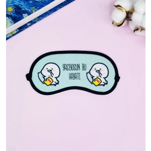 Yaşıyosun Bu Hayatı Tasarımlı Uyku Bandı