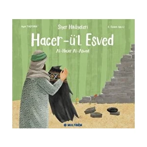 Hacer-ü’l Esved - Ayşe Taşyürek