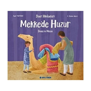 Mekke'de Huzur - Ayşe Taşyürek