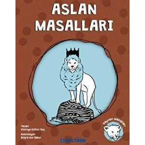 Aslan Masalları - Hüsniye Gülsev Koç