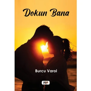 Dokun Bana - Burcu Varol
