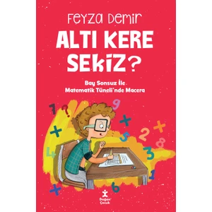 Altı Kere Sekiz? - Feyza Demir