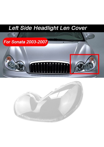 Araba Far Kabuk Lamba Gölge Şeffaf Kapak Far Cam Kafa Işık Lambası Lens Kapağı Hyundai Sonata 2003-2007 Için (Yurt Dışından)