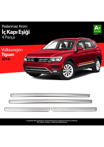 VW Tiguan Krom İç Kapı Eşiği 4 Prç. 2016 Üzeri