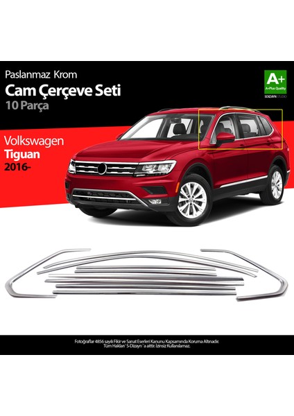 Volkswagen Tiguan Krom Cam Çerçevesi 10 Prç. 2016-2024 A+ Kalite