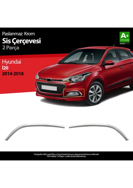 Hyundai i20 Krom Sis Farı Çerçevesi 2 Prç. 2014-2018 A+ Kalite