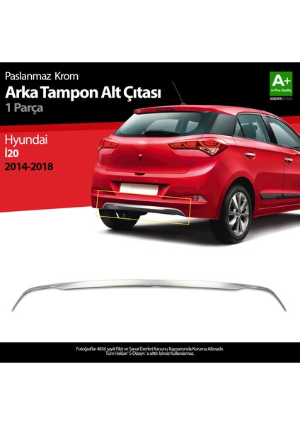 Hyundai i20 Krom Arka Tampon Alt Çıtası 1 Prç. 2014-2018 A+ Kalite