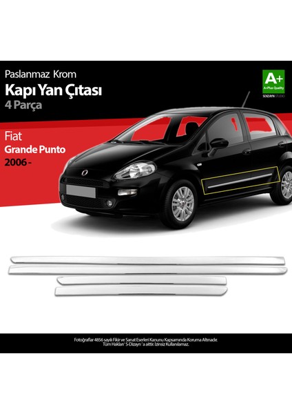 Fiat Grande Punto Krom Kapı Yan Çıtası 2006 Üzeri