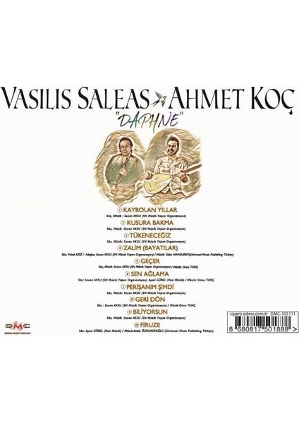 Vasilis Saleas ve Ahmet Koç - Daphne fiyatları
