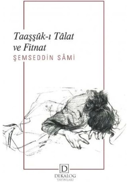 Taaşşûk-I Tâlat ve Fitnat