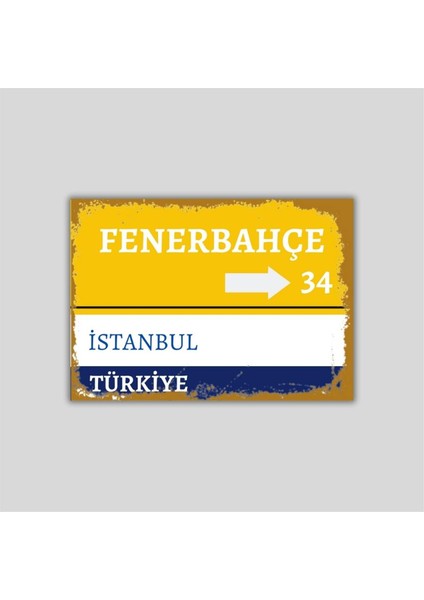 Hediye Vakti Fenerbahçe Sokak Tabelası Görünümlü Retro Ahşap Poster