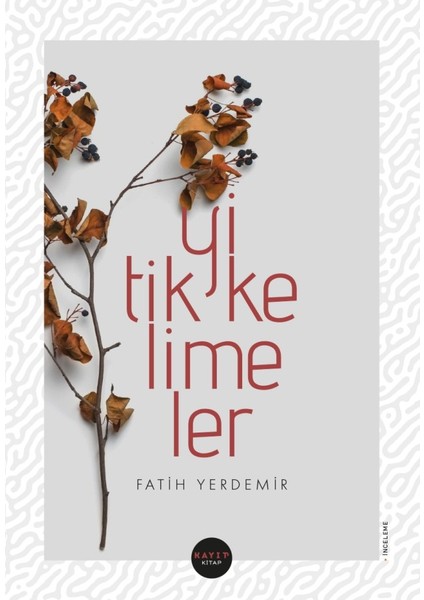 Yitik Kelimler - Fatih Yerdemir