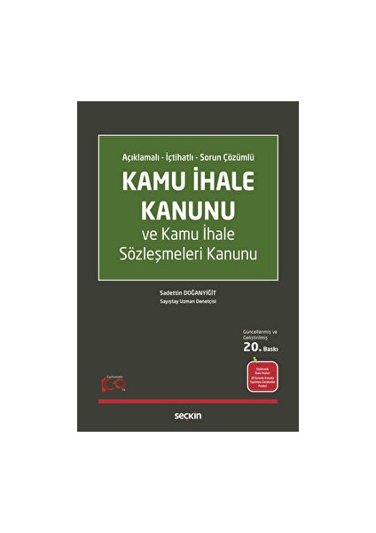 Kamu İhale Kanunu ve Kamu İhale Sözleşmeleri Kanunu - Sadettin Doğanyiğit